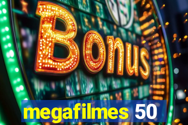 megafilmes 50